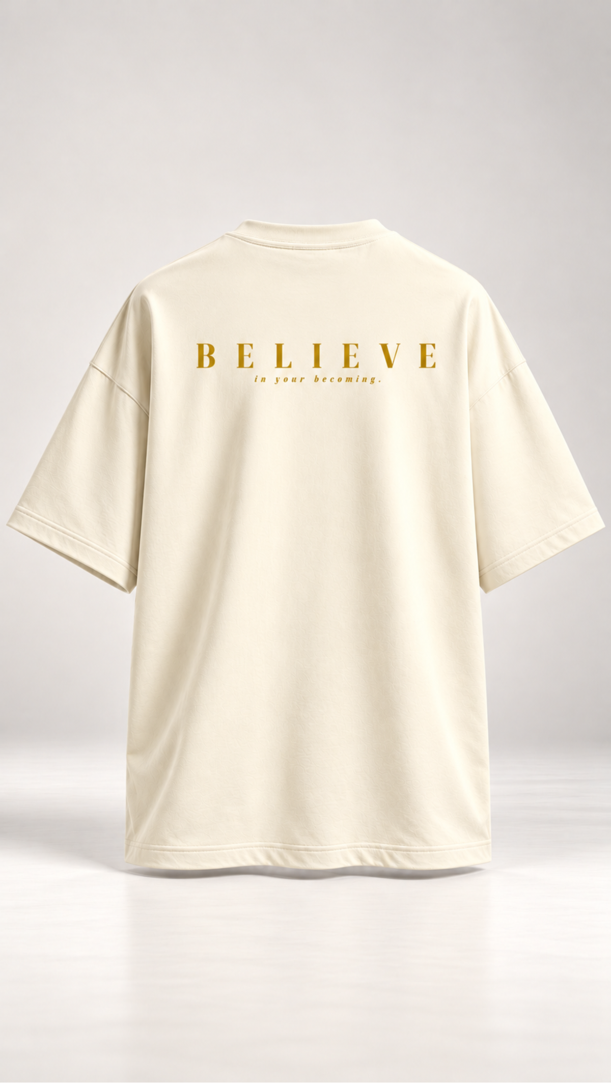 Believe in Your Becoming Unisex Oversized Tee