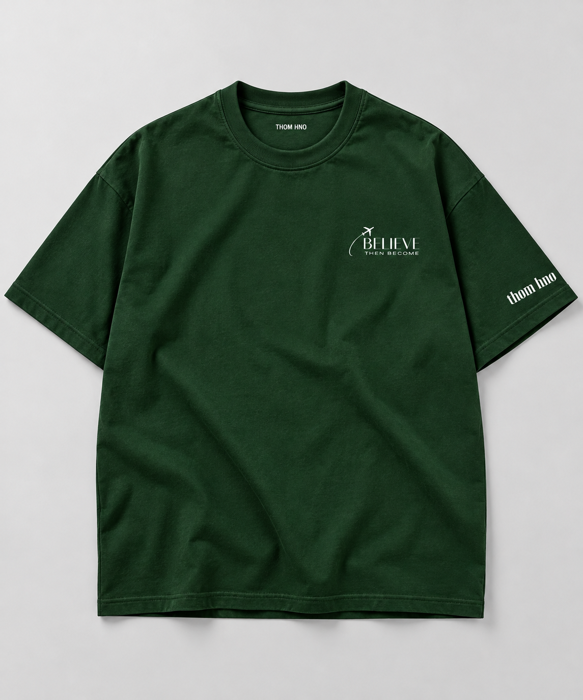 Believe Then Become Oversized Tee